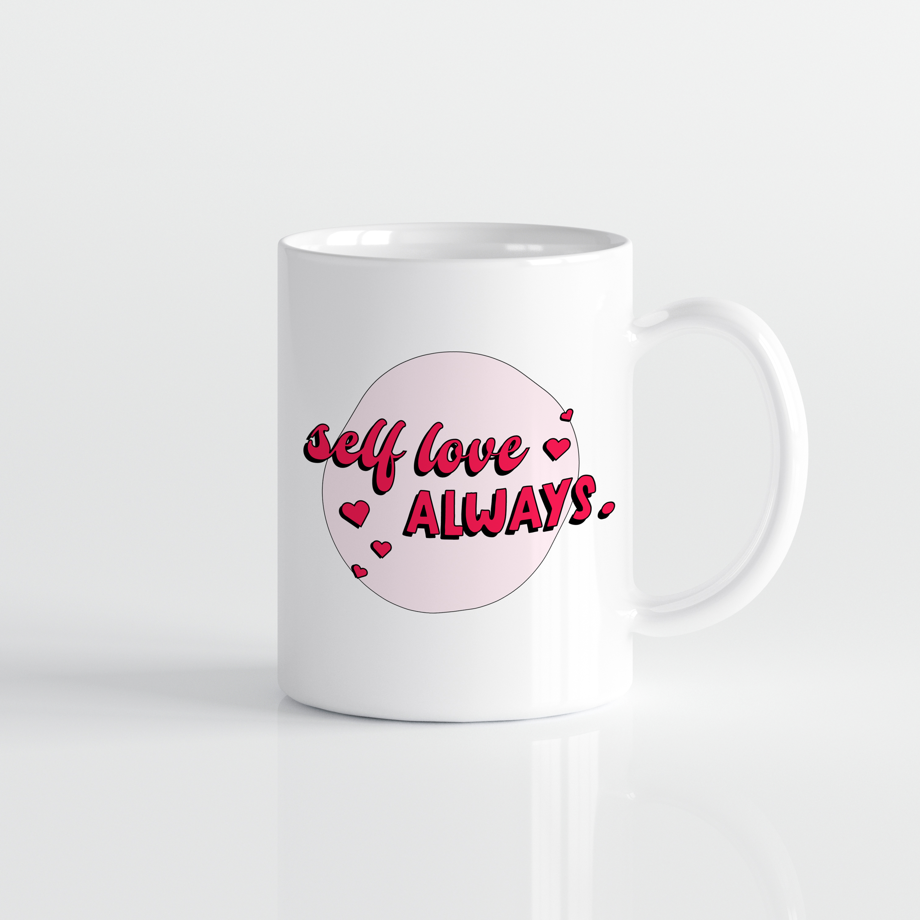 Self Love Always Mug
